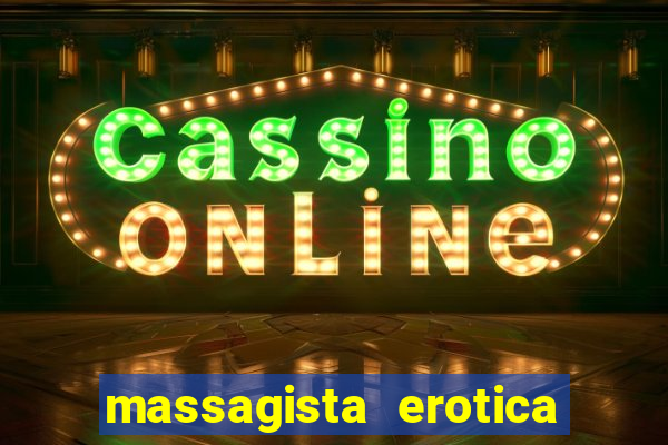 massagista erotica em santos